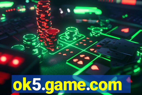ok5.game.com