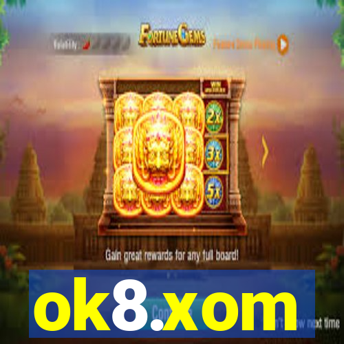 ok8.xom