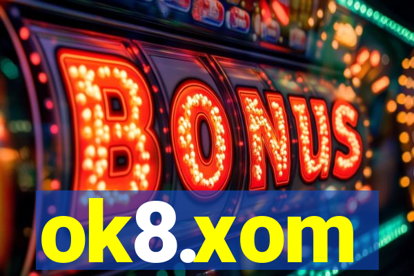 ok8.xom