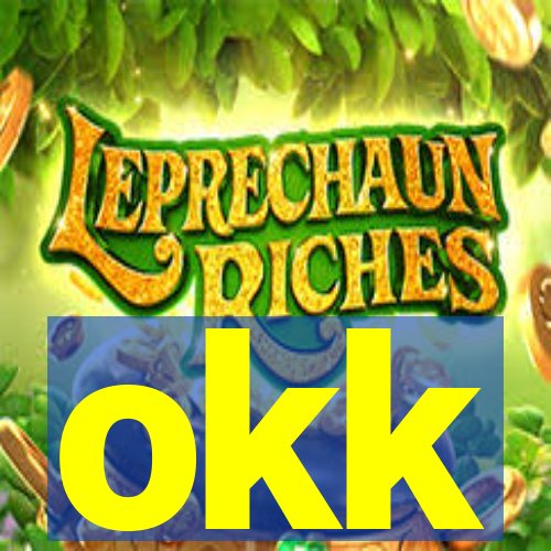 okk