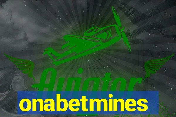 onabetmines