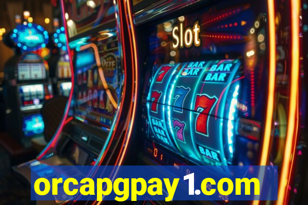orcapgpay1.com