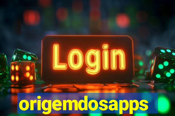 origemdosapps