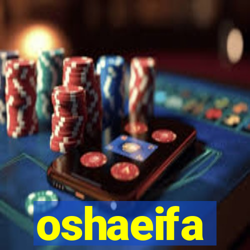 oshaeifa
