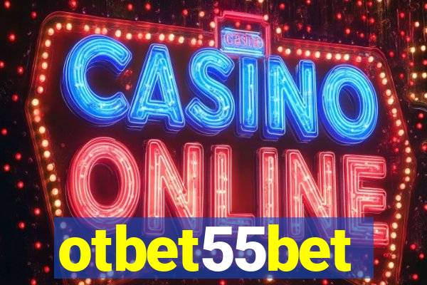 otbet55bet