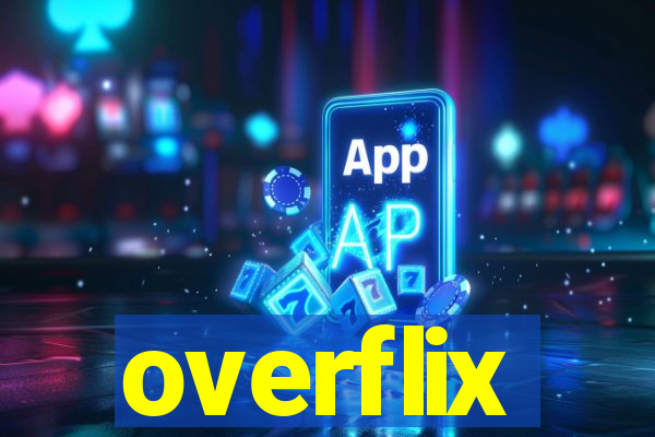overflix
