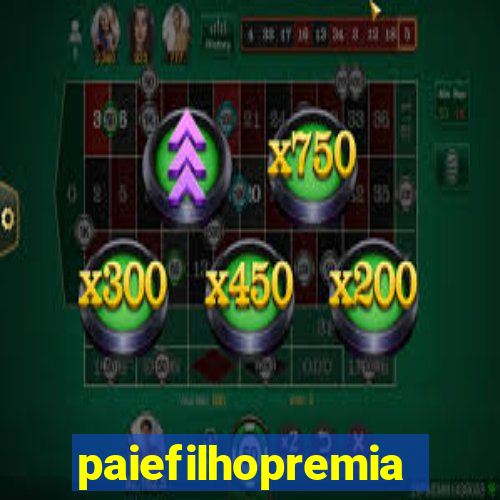 paiefilhopremiacoes.com