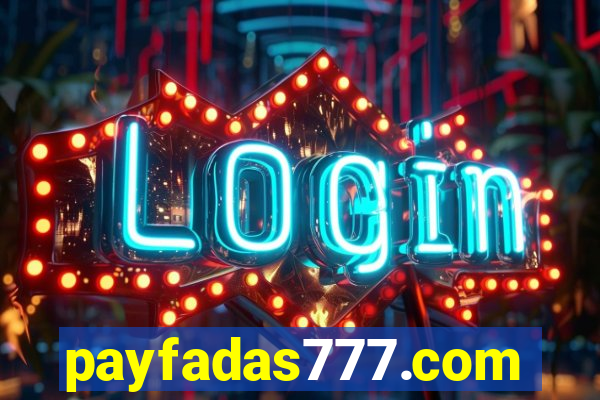 payfadas777.com