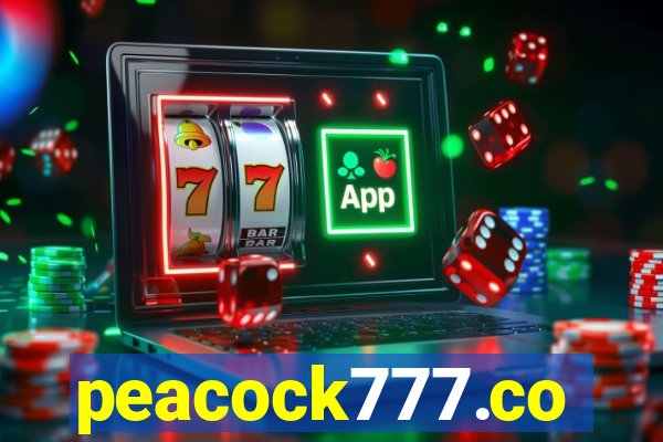 peacock777.co