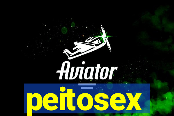 peitosex
