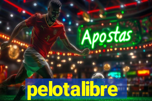 pelotalibre