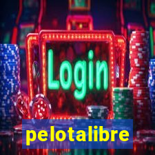 pelotalibre