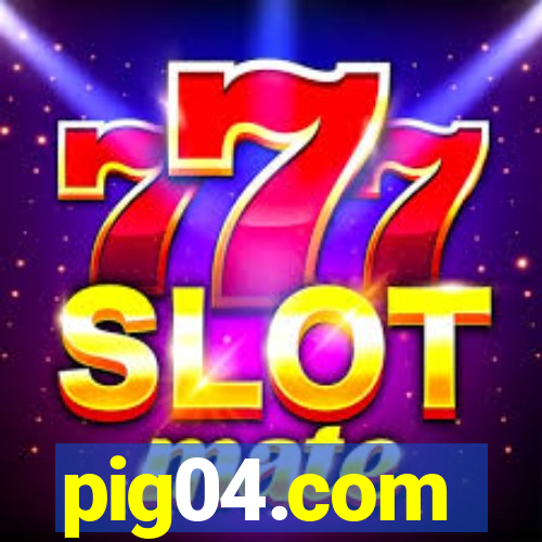 pig04.com