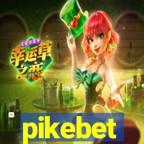 pikebet