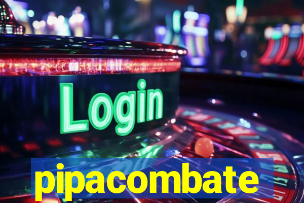 pipacombate