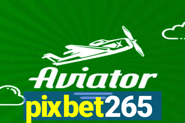pixbet265