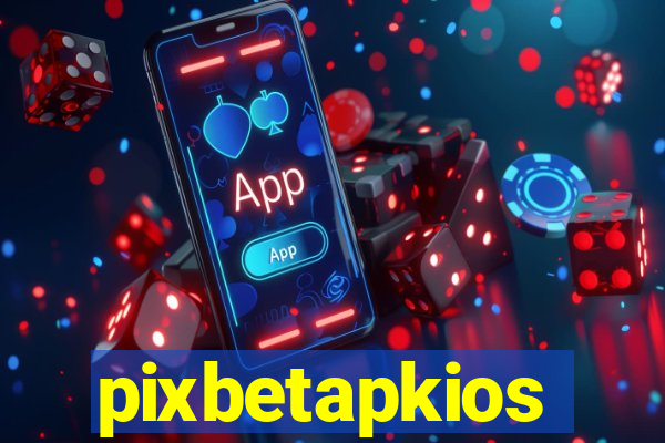 pixbetapkios