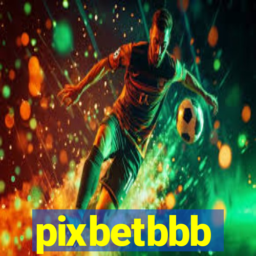 pixbetbbb