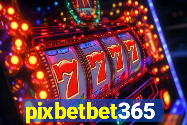 pixbetbet365