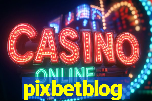 pixbetblog