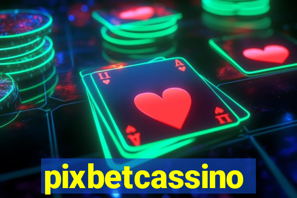 pixbetcassino
