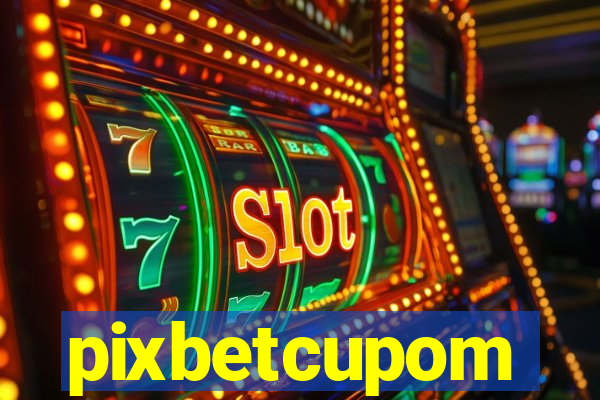 pixbetcupom
