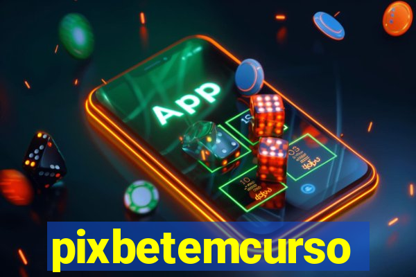 pixbetemcurso