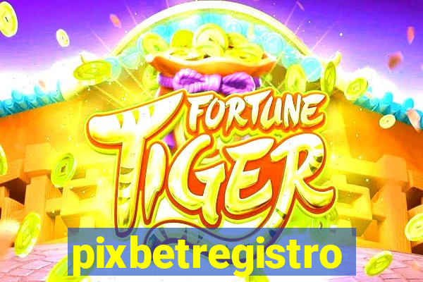 pixbetregistro