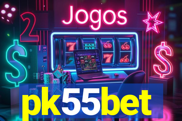 pk55bet