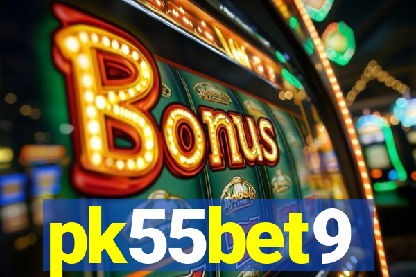 pk55bet9