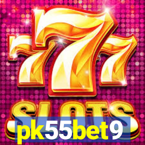 pk55bet9