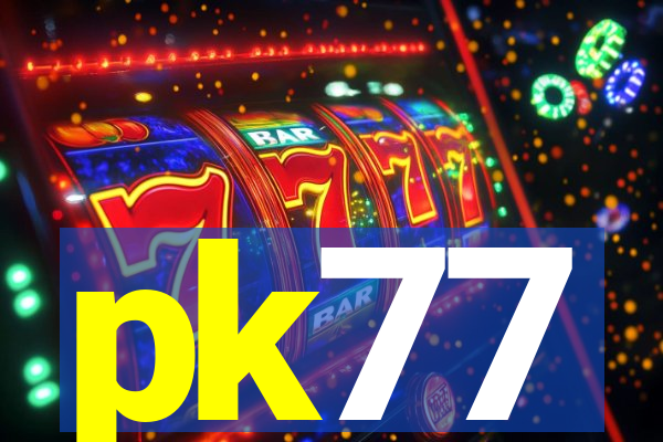 pk77