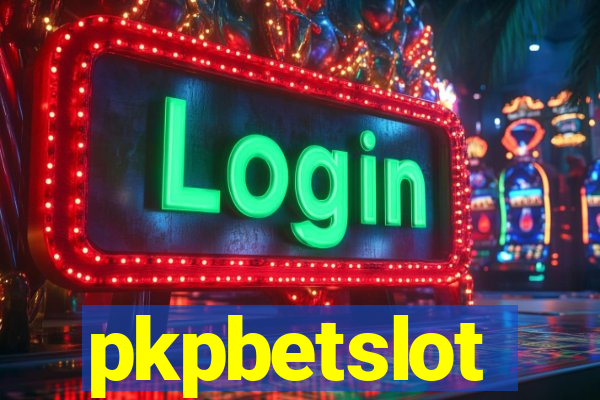 pkpbetslot