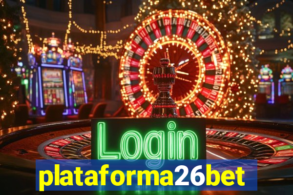 plataforma26bet