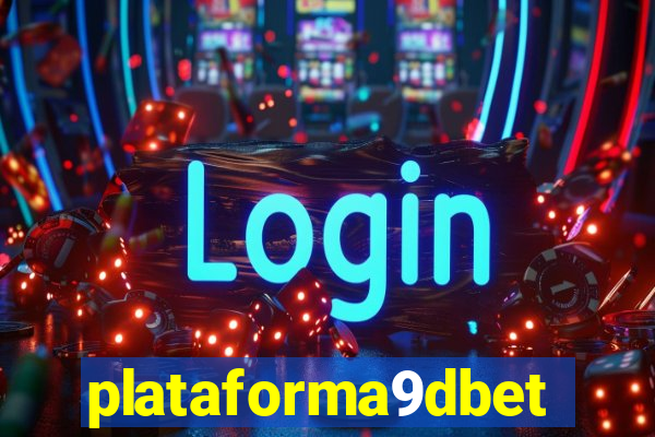 plataforma9dbet