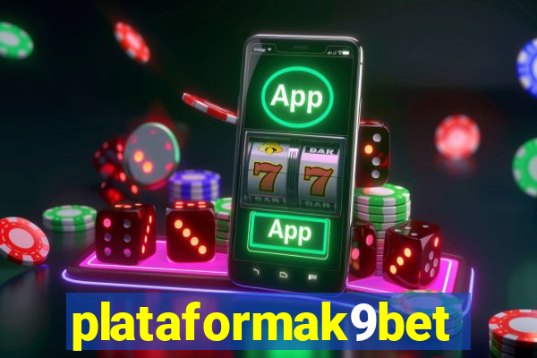 plataformak9bet