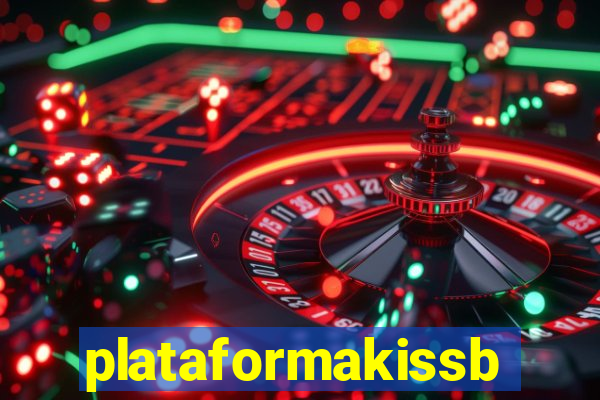 plataformakissbet.com