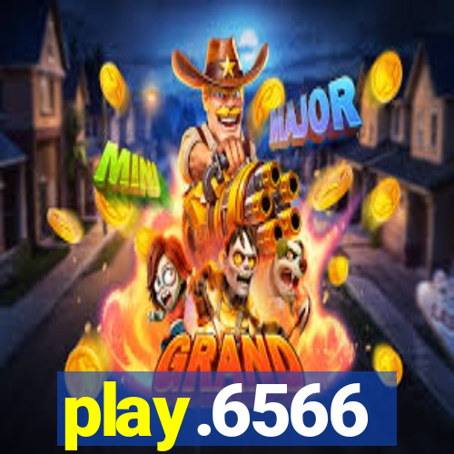 play.6566