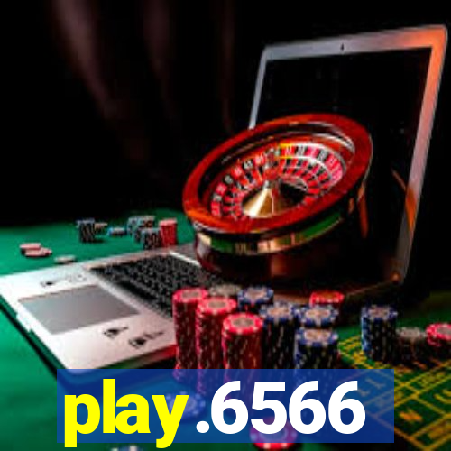 play.6566