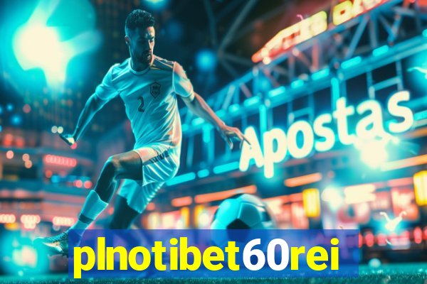 plnotibet60rei