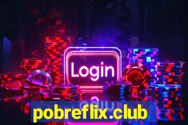pobreflix.club
