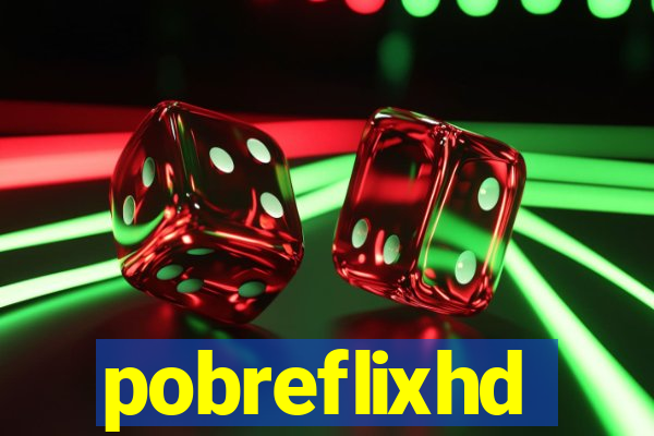 pobreflixhd