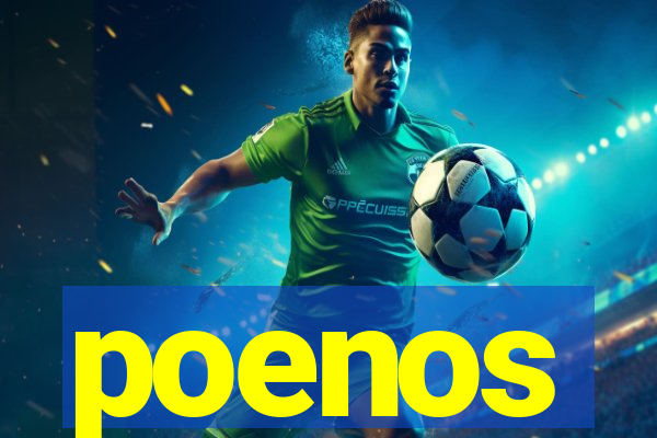 poenos