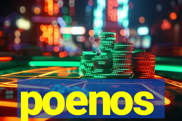 poenos