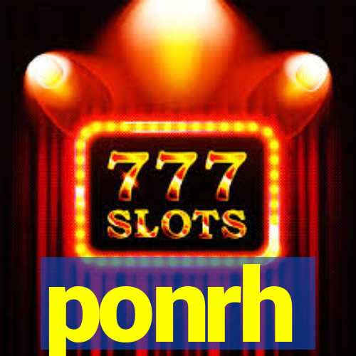 ponrh