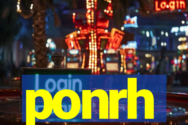 ponrh