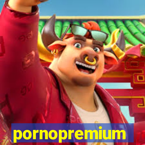 pornopremium