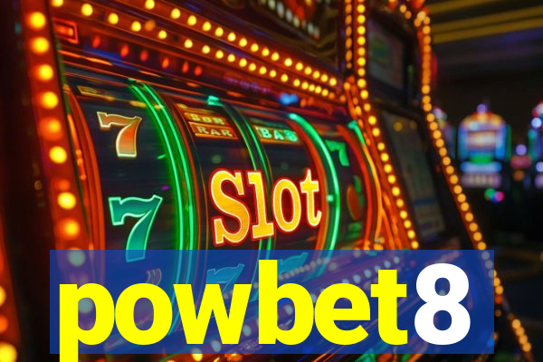 powbet8