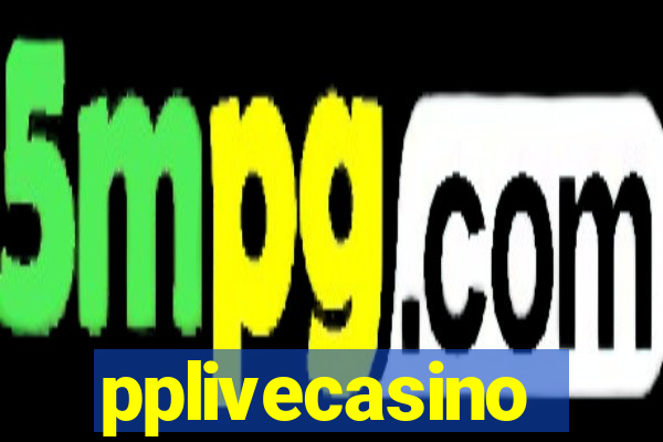 pplivecasino
