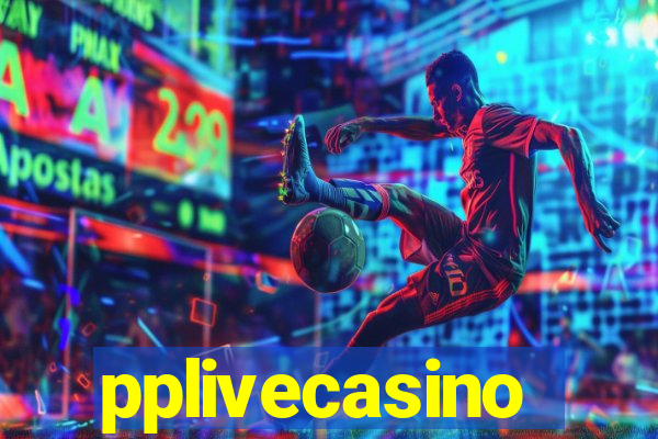 pplivecasino